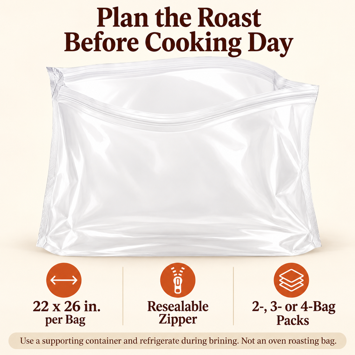Brining bag features with selected-pack quantity disclosure